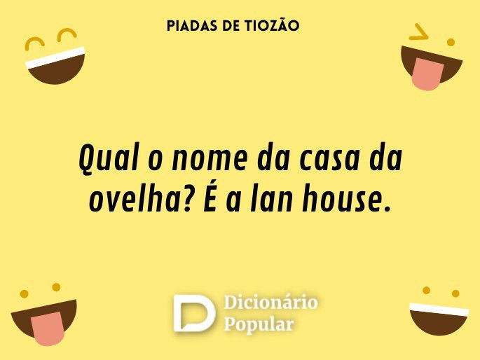 Qual o nome da casa da ovelha? É a lan house.