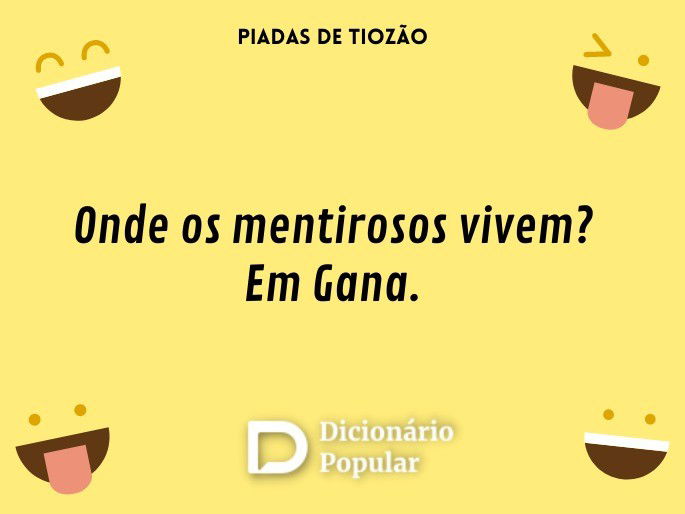 Onde os mentirosos vivem? Em Gana.