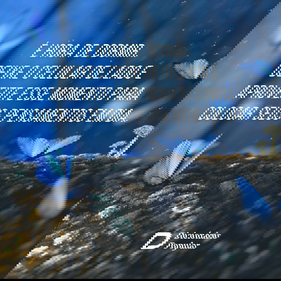 Frase de boa noite com borboletas azuas