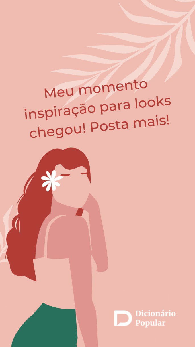 Meu momento inspiração para looks chegou! Posta mais!