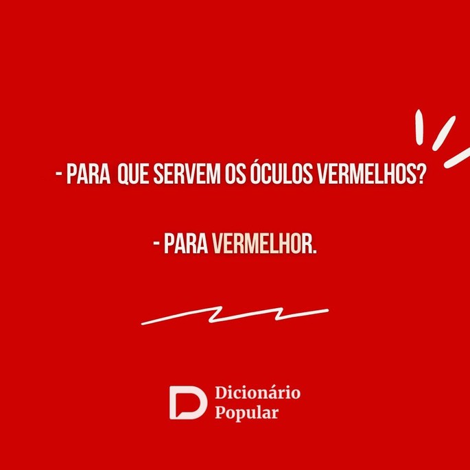 Piada curta e ruim sobre os óculos vermelhos