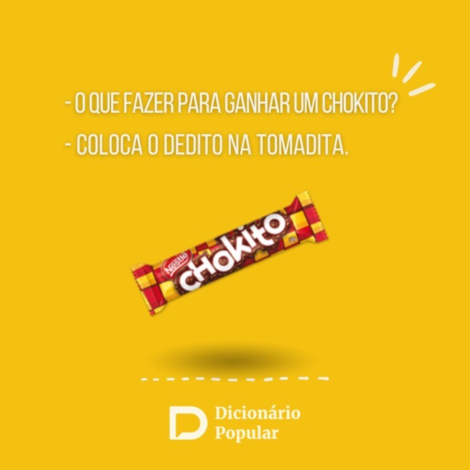 Piada idiota do  Chokito