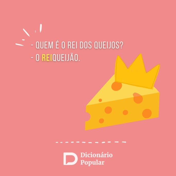 Piada idiota sobre o rei dos queijos