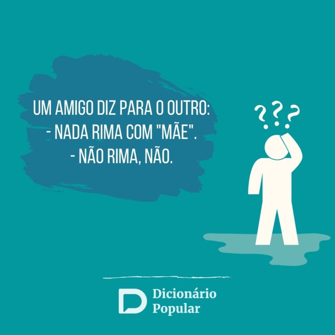 Piada sem graça sobre rima com mãe