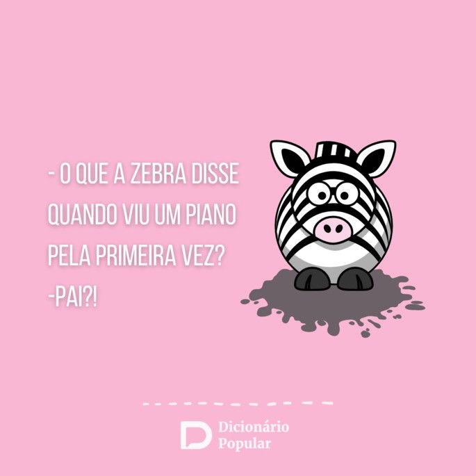 Piada sem graça da zebra e do piano