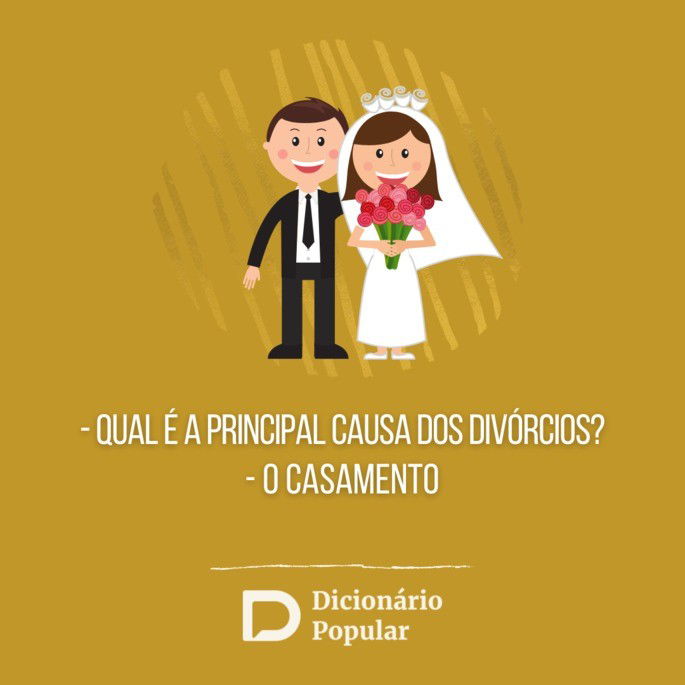 Piada sem graça sobre divórcios
